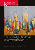 Bertrand / Panitch |  The Routledge Handbook of Commodification | Buch |  Sack Fachmedien