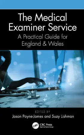Payne-James / Lishman |  The Medical Examiner Service | Buch |  Sack Fachmedien