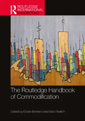 Bertrand / Panitch |  The Routledge Handbook of Commodification | Buch |  Sack Fachmedien