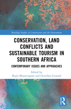 Leonard / Musavengane | Conservation, Land Conflicts and Sustainable Tourism in Southern Africa | Buch | 978-1-03-203762-2 | sack.de