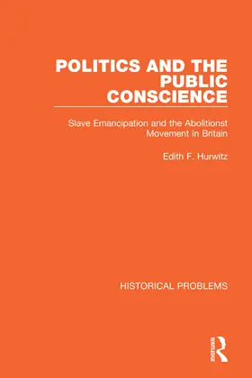 Hurwitz |  Politics and the Public Conscience | Buch |  Sack Fachmedien