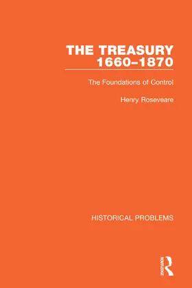 Roseveare |  The Treasury 1660-1870 | Buch |  Sack Fachmedien
