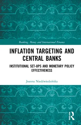 Nied¿wiedzi¿ska / Niedzwiedzinska |  Inflation Targeting and Central Banks | Buch |  Sack Fachmedien
