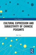 Yao |  Cultural Expression and Subjectivity of Chinese Peasants | Buch |  Sack Fachmedien