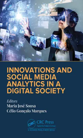 Sousa / Marques |  Innovations and Social Media Analytics in a Digital Society | Buch |  Sack Fachmedien