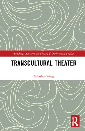 Heeg |  Transcultural Theater | Buch |  Sack Fachmedien