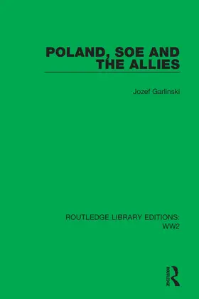 Garlinski |  Poland, SOE and the Allies | Buch |  Sack Fachmedien