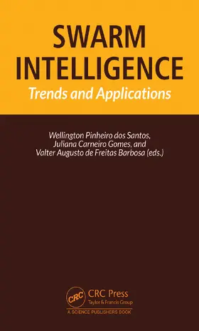 Pinheiro dos Santos / Carneiro Gomes / Augusto de Freitas Barbosa |  Swarm Intelligence | Buch |  Sack Fachmedien