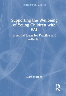 Murphy |  Supporting the Wellbeing of Young Children with EAL | Buch |  Sack Fachmedien