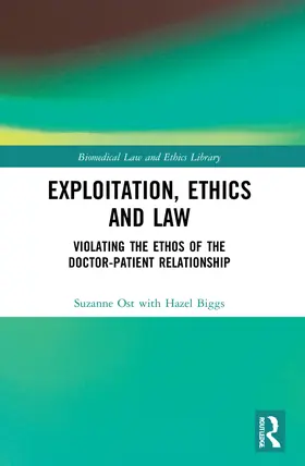 Ost / Biggs |  Exploitation, Ethics and Law | Buch |  Sack Fachmedien