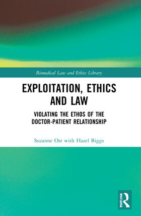 Ost / Biggs | Exploitation, Ethics and Law | Buch | 978-1-03-204113-1 | sack.de