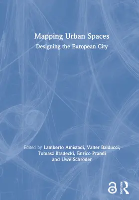 Amistadi / Balducci / Bradecki |  Mapping Urban Spaces | Buch |  Sack Fachmedien