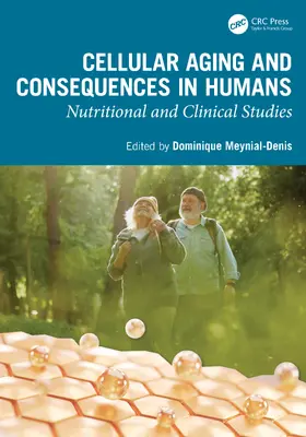 Meynial-Denis |  Cellular Aging and Consequences in Humans | Buch |  Sack Fachmedien