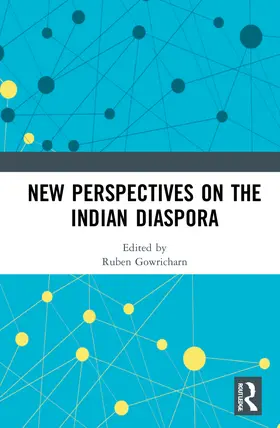 Gowricharn |  New Perspectives on the Indian Diaspora | Buch |  Sack Fachmedien