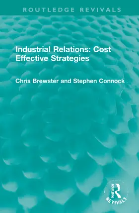 Brewster / Connock |  Industrial Relations | Buch |  Sack Fachmedien