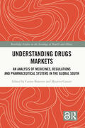 Baxerres / Cassier |  Understanding Drugs Markets | Buch |  Sack Fachmedien