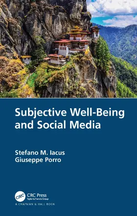 Iacus / Porro |  Subjective Well-Being and Social Media | Buch |  Sack Fachmedien