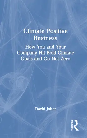 Jaber | Climate Positive Business | Buch | 978-1-032-04343-2 | www.sack.de