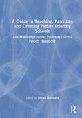 Sheppard |  A Guide to Teaching, Parenting and Creating Family Friendly Schools | Buch |  Sack Fachmedien