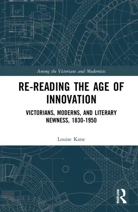 Kane |  Re-Reading the Age of Innovation | Buch |  Sack Fachmedien