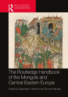 Maiorov / Hautala |  The Routledge Handbook of the Mongols and Central-Eastern Europe | Buch |  Sack Fachmedien
