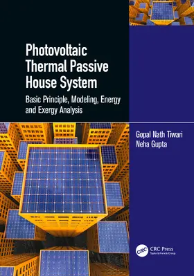 Tiwari / Gupta |  Photovoltaic Thermal Passive House System | Buch |  Sack Fachmedien