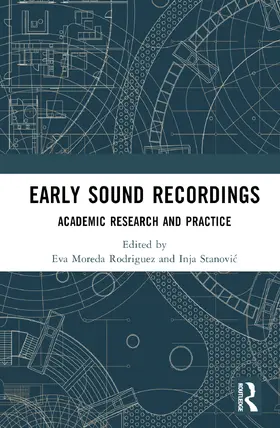 Rodriguez / Stanovi¿ / Stanovic |  Early Sound Recordings | Buch |  Sack Fachmedien