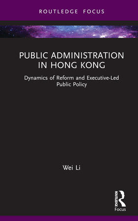 Li | Public Administration in Hong Kong | Buch | 978-1-03-204918-2 | sack.de