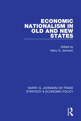 Johnson |  Economic Nationalism in Old and New States | Buch |  Sack Fachmedien