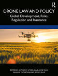 Tarr / Thompson / Ellis |  Drone Law and Policy | Buch |  Sack Fachmedien