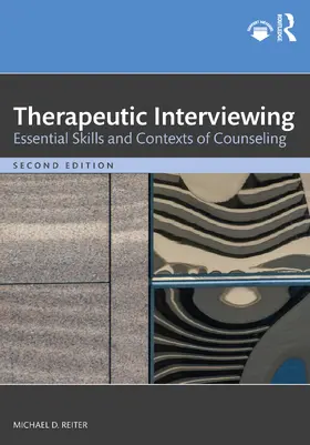 Reiter | Therapeutic Interviewing | Buch | 978-1-032-05066-9 | www.sack.de