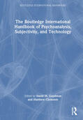 Goodman / Clemente |  The Routledge International Handbook of Psychoanalysis, Subjectivity, and Technology | Buch |  Sack Fachmedien
