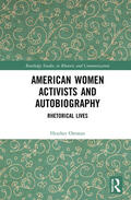 Ostman |  American Women Activists and Autobiography | Buch |  Sack Fachmedien