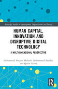 Shujaat Mubarik / Shahbaz / Abbas |  Human Capital, Innovation and Disruptive Digital Technology | Buch |  Sack Fachmedien