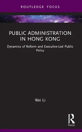 Li |  Public Administration in Hong Kong | Buch |  Sack Fachmedien