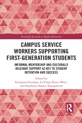 Guzmán / Miles / Youngblood | Campus Service Workers Supporting First-Generation Students | Buch | 978-1-032-05087-4 | sack.de