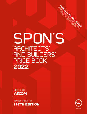 AECOM | Spon's Architects' and Builders' Price Book 2022 | Buch | 978-1-03-205216-8 | sack.de