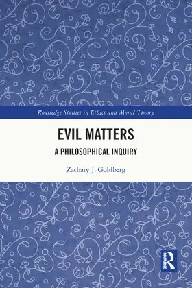 Goldberg | Evil Matters | Buch | 978-1-032-05242-7 | www.sack.de
