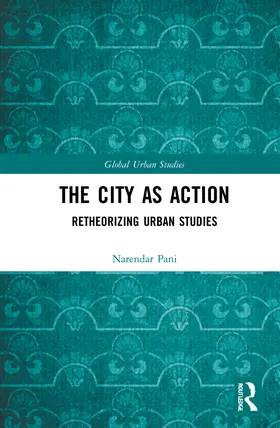 Pani |  The City as Action | Buch |  Sack Fachmedien