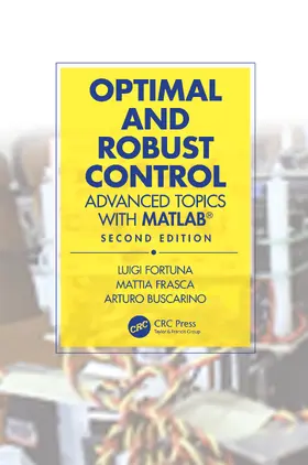Fortuna / Frasca / Buscarino |  Optimal and Robust Control | Buch |  Sack Fachmedien