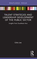 Lee |  Talent Strategies and Leadership Development of the Public Sector | Buch |  Sack Fachmedien