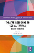 Kaplan |  Theatre Responds to Social Trauma | Buch |  Sack Fachmedien