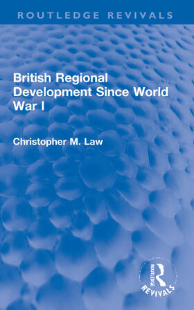 Law | British Regional Development Since World War I | Buch | 978-1-03-205332-5 | sack.de