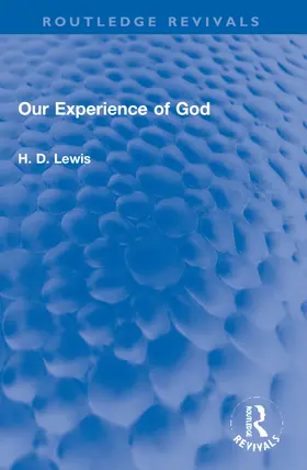 Lewis | Our Experience of God | Buch | 978-1-032-05342-4 | www.sack.de