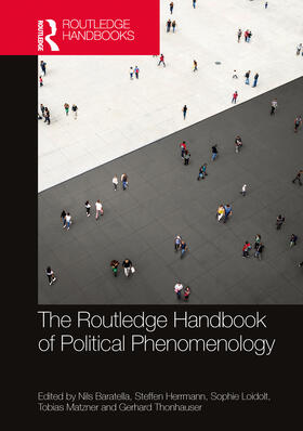 Thonhauser / Baratella / Herrmann |  The Routledge Handbook of Political Phenomenology | Buch |  Sack Fachmedien