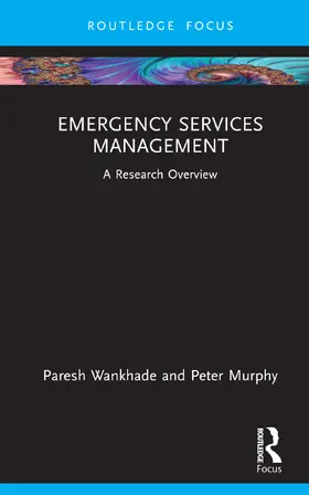 Wankhade / Murphy |  Emergency Services Management | Buch |  Sack Fachmedien