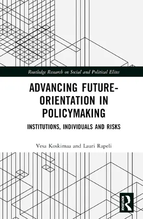 Koskimaa / Rapeli |  Advancing Future-Orientation in Policymaking | Buch |  Sack Fachmedien