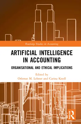 Lehner / Knoll |  Artificial Intelligence in Accounting | Buch |  Sack Fachmedien