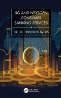 Ris / Ris, PhD |  5g and Next-Gen Consumer Banking Services | Buch |  Sack Fachmedien