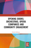 Dollman |  Opening Doors: Orchestras, Opera Companies and Community Engagement | Buch |  Sack Fachmedien
